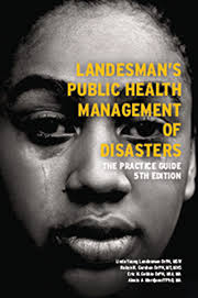 New edition of APHA volume a field guide to disaster readiness: 20th  anniversary of vital resource
