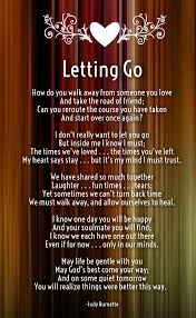 I (can/must) hear someone crying. Letting Go Of Someone You Love Poems