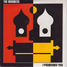 The Madness I Pronounce You References Discogs