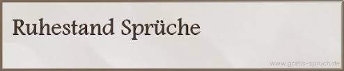 Jemand, der sein halbes leben gut und fleißig gearbeitet. 34 Spruche Zum Ruhestand Gratis Spruch De