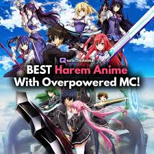 23+ BEST Harem Anime with Overpowered MC (RECOMMENDATIONS)