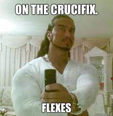 On The Crucifix Flexes Guido Jesus Quickmeme