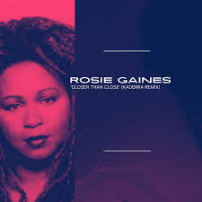 Stream Rosie Gaines