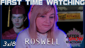 Roswell 3x18