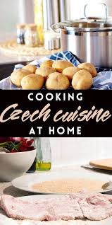 Cooking Czech Cuisine At Home Czech Recipes Slovak Recipes Authentic Recipes