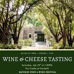 Wine & Cheese Tasting: Natchez Food & Wine Fesival