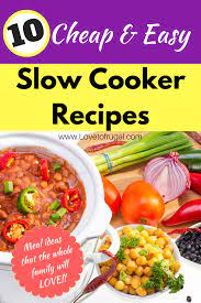 Cheap And Easy Slow Cooker Meals Slow Cooker Recipes Easy Slow Cooker Budget Friendly Recipes