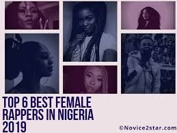 Asa is one of the most respected female musician ever emerged from nigeria. Top 6 Best Female Rappers In Nigeria 2019 Novice2star