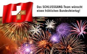 Maybe you would like to learn more about one of these? 1 August Gruss Vom Schlussgang Schlussgang Ch