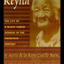 Reyita by Maria de los Reyes Castillo Bueno, Daisy Rubiera Castillo, Anne  McLean