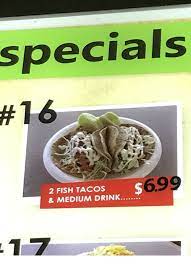 Crispy fried baja fish tacos with crunchy cabbage, fresh pico de gallo, and creamy white sauce all there are fish tacos and then there are baja fish tacos! Specia Is 2 Fish Tacos Medium Drink Funny Meme On Me Me