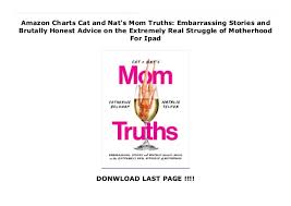 Amazon Charts Cat And Nats Mom Truths Embarrassing Stories