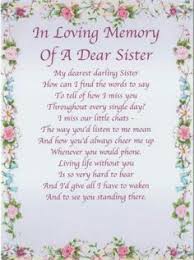 Quotes About Missing A Sister Who Has Died Google Search Sister Birthday Quotes Prayers For Sister Sister In Heaven