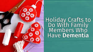 Many factors can influence someone's mmse score, both positively and negatively. Holiday Crafts To Do With Family Members Who Have Dementia Seniors Guide
