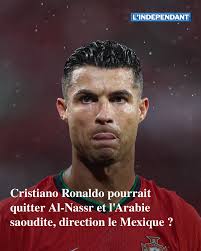 Le chapitre est fini" : Cristiano Ronaldo pourrait quitter Al-Nassr et  l'Arabie saoudite, direction le Mexique ? ➡️ https://l.lindependant.fr/3vq