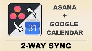 2 Way Sync Between Asana And Google Calendar In 2020 Google Calendar Calendar Outlook Calendar