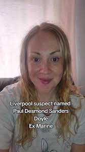 Paul Desmond Sanders Doyle Named in Liverpool Incident
