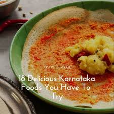 Karnataka Has One Of The Mildest Cuisines In India It Has Many Different And Diverse Regions Each With Their Own Unique Ka Food Travel Food Vegetarian Dishes