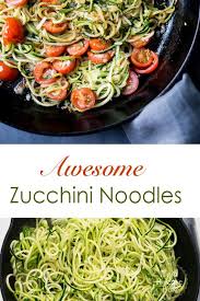 Best Zucchini Noodle Recipes And Healthy Zoodle Recipes Best Zucchini Noodles Recipe Zoodle Recipes Zoodle Recipes Easy