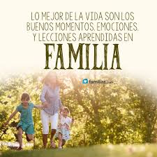 Lo Mejor De La Vida Es El Tiempo En Familia Familia Tiempo En Familia Familia Frases