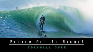Some of the most amazing surf spots here include fistral beach, polzeath, praa sandss, godrevy, and sennen, just to name a few. Better Get It Right Cornwall Surf Youtube