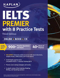 Your hook and your online study plan. Ielts Premier With 8 Practice Tests Book By Kaplan Test Prep Official Publisher Page Simon Schuster India