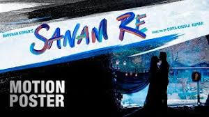 Sanam Re Motion Poster Pulkit Samrat Yami Gautam Divya Khosla Kumar Divya khosla kumar's sanam re is a sweet romantic love story smeared with a cathartic tear that is the perfect recipe for the romantic air around. sanam re motion poster pulkit samrat yami gautam divya khosla kumar releasing 12th feb