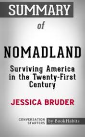 Jessica bruder is a journalist and new america fellow who writes about subcultures and social issues. Surviving America In The Twenty First Century Nomadland Books Economics Oneinfive Com Au