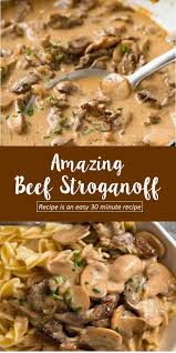 Amazing Beef Stroganoff Recipe For Beef Stroganoff Beef Recipes For Dinner Stroganoff Recipe