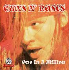 For more information, head to www.oneinamillioncomp.com. Guns N Roses One In A Million 1991 Cd Discogs