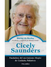 Cicely Saunders (Palabra Hoy) (Spanish Edition)