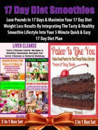 Drain the eggplant and stir in. Ebook 17 Day Diet Smoothies Lose Pounds In 17 Days Von Baldec Juliana Isbn 978 1 63383 243 5 Sofort Download Kaufen Lehmanns De