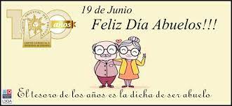 El día del abuelo en uruguay se celebra todos los años el 19 de junio. Ccis Feliz Dia Del Abuelo