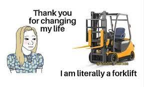 Pin On Forklift Certification Memes Forklift certified memes exist in an ironic space between experience with manual labor and valuing a skill that levels up the standard warehouse worker.