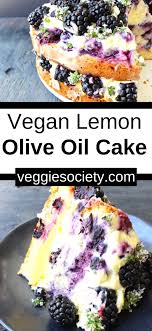 Vegan Lemon Olive Oil Cake Recipe Veggie Society Recipe In 2020 Oil Cake Olive Oil Cake Recipe Olive Oil Cake