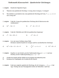 Dabei wird der term so umgeformt, dass die erste oder zweite binomische formel angewendet werden kann. Quadratische Gleichung Losen Klasse 9 Klassenarbeit