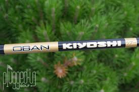 Shop safely with sidelineswap buyer protection. Oban Kiyoshi Black Shaft Review Plugged In Golf