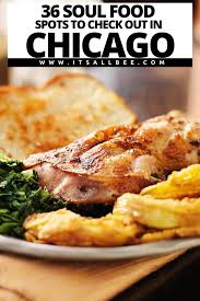 It's a very popular type of restaurant in my country. 36 Black Owned Restaurants Cafes In Chicago For Delicious Soul Food Itsallbee Solo Travel Adventure Tips In 2021 Soul Food Restaurant Soul Food Food