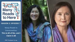 Many Roads In Conversation: This Is All of Me, And I Claim It All