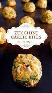 Zucchini Garlic Bites Recipe Recipes Appetizer Recipes Cooking Recipes