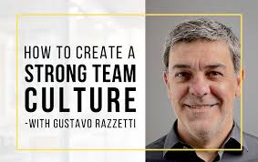 137. How to Create a Strong Team Culture