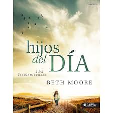 Hijos Del Dia 1 2 Tesalonicenses Lifeway