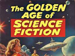 Why the Golden Age of Science Fiction Still Shapes Our Future! – New Space  Economy