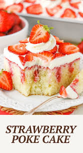Easy And Gorgeous Strawberry Vanilla Cake Recipe Recipe In 2020 Poke Cake Recipes Easy Desserts Strawberry Poke Cakes