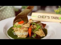 Chef S Table Pepes Tahu Jamur Youtube Chefs Table Chef Recipes