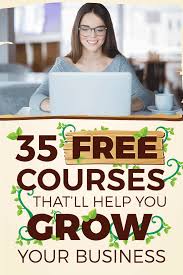 35 Free Small Business Classes For Business Owners In 2020 With Images Business Classes Free Courses Successful Business Owner