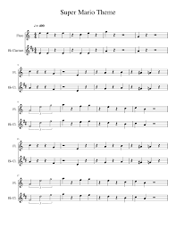 Super Mario Theme Clarinet Sheet Music Flute Sheet Music Sheet Music