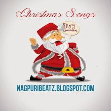 Nagpuri Beatz Home Of Sadri Song S Sadri Christmas Songs Mp3 Download