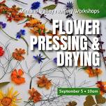 Flower Pressing and Drying Workshop