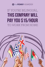 If You Re Bilingual This Company Will Pay You 15 Hour To Work From Home Work From Home Jobs Job Posting Work From Home Moms